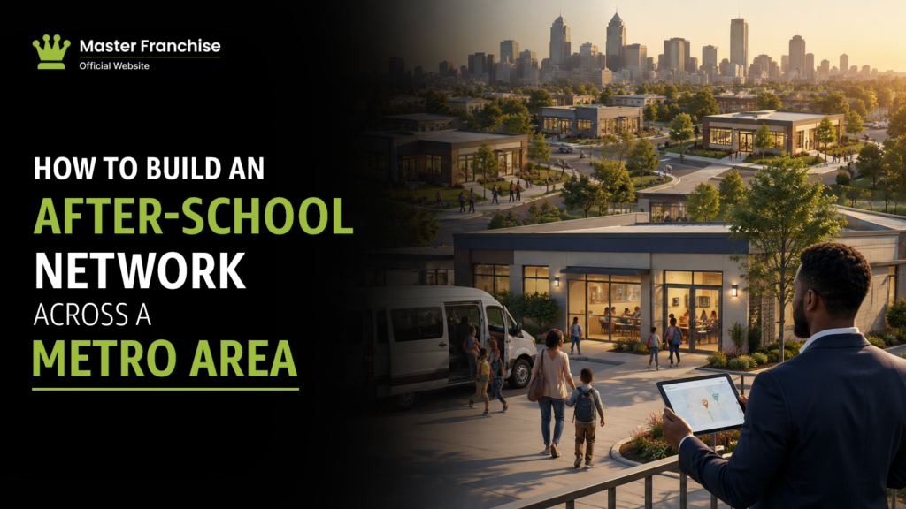 After school network metro area franchise expansion.