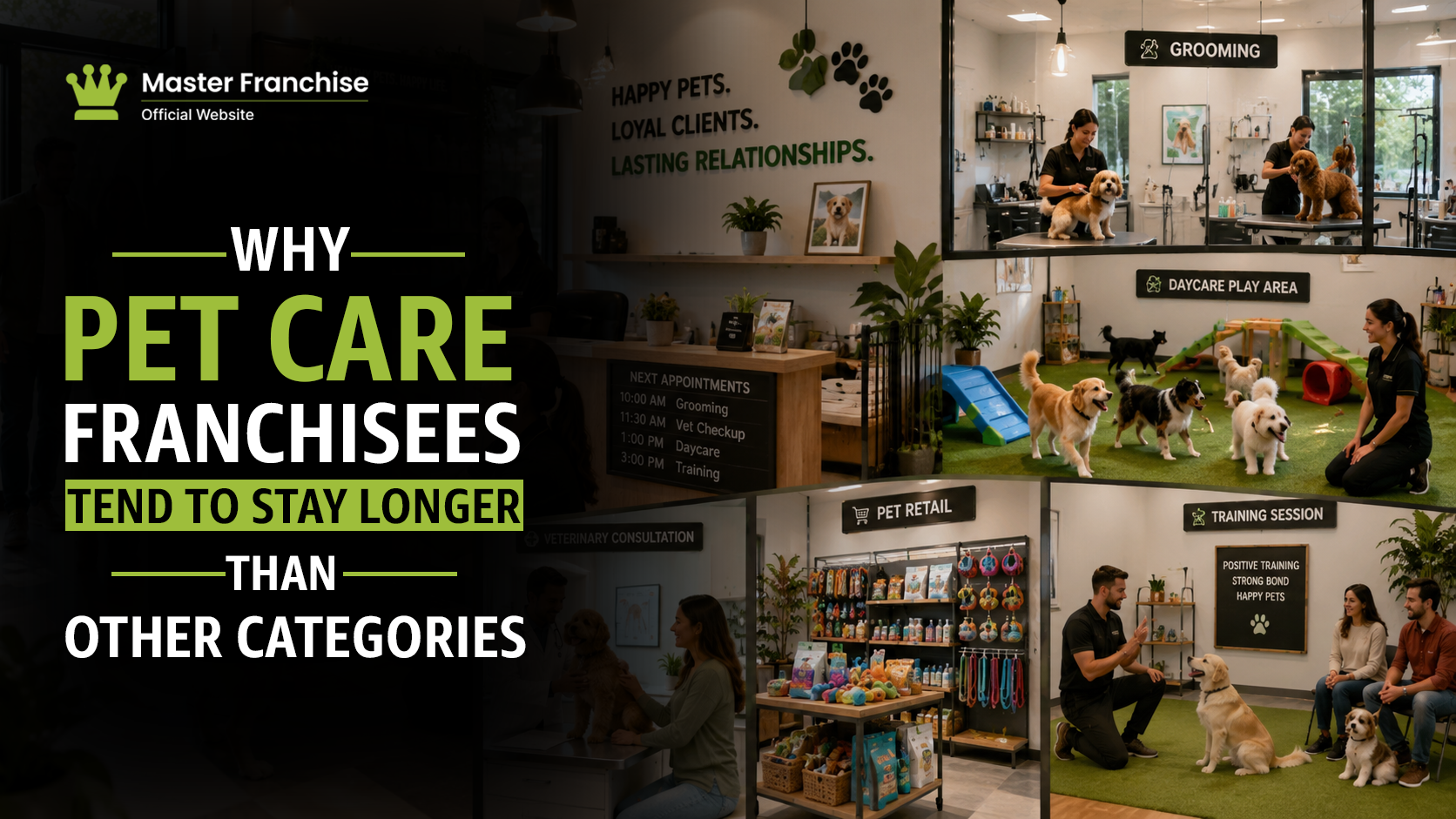 Pet care franchisee retention longer ownership tenure.