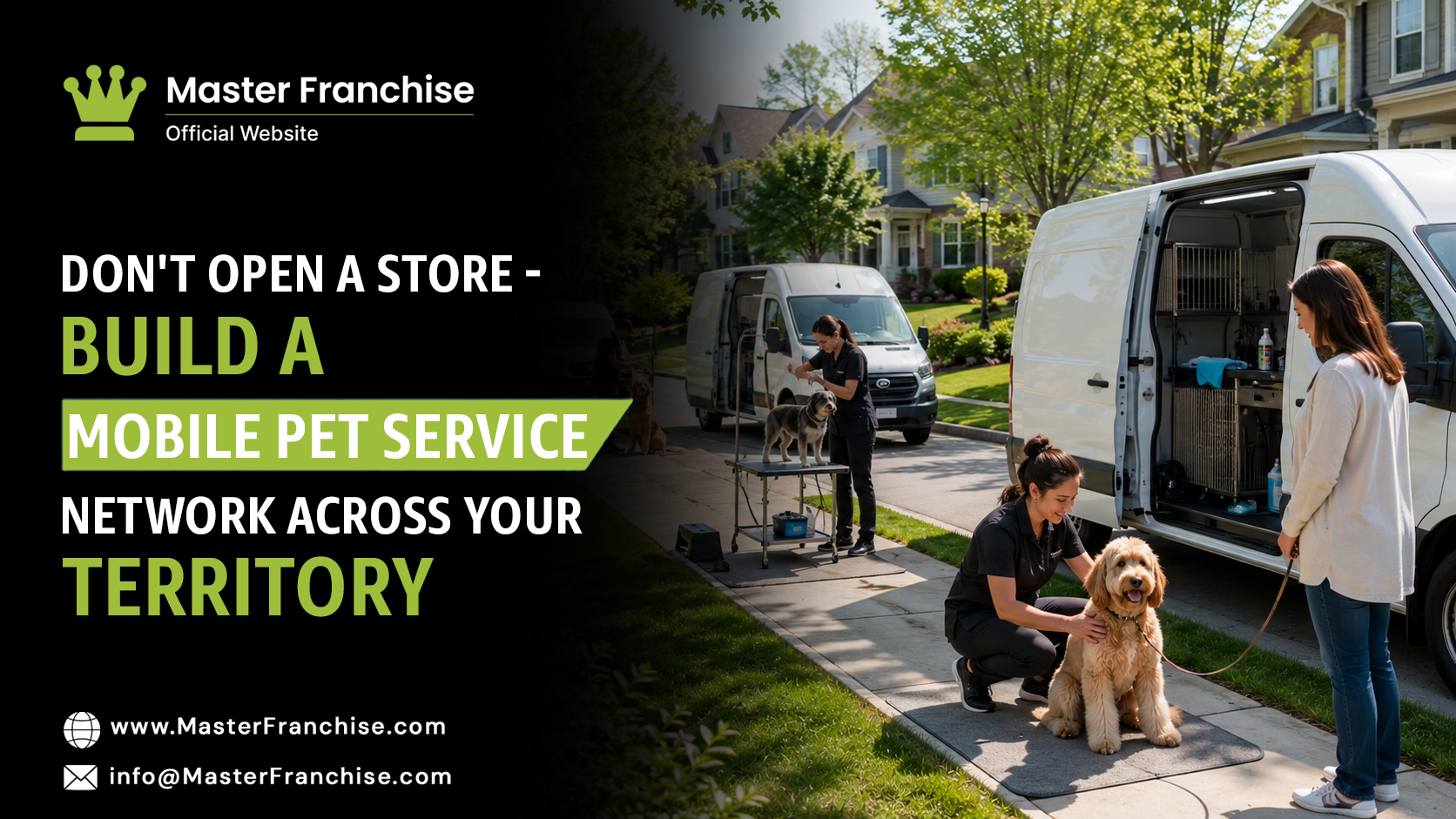 Mobile pet service network franchise territory expansion.