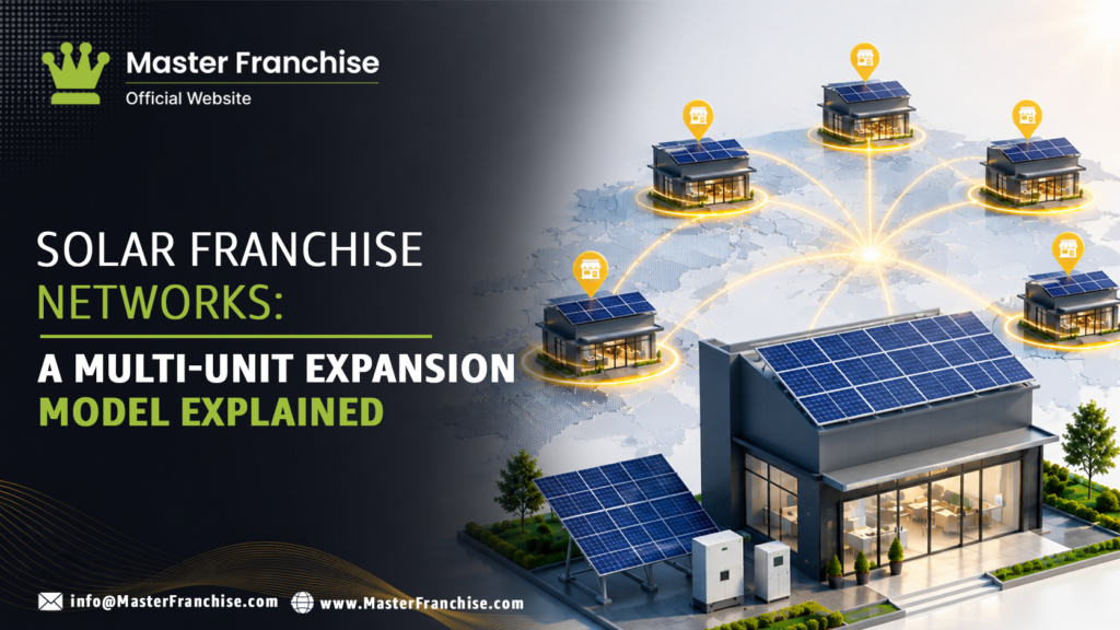 Solar franchise network territory multi-unit expansion.